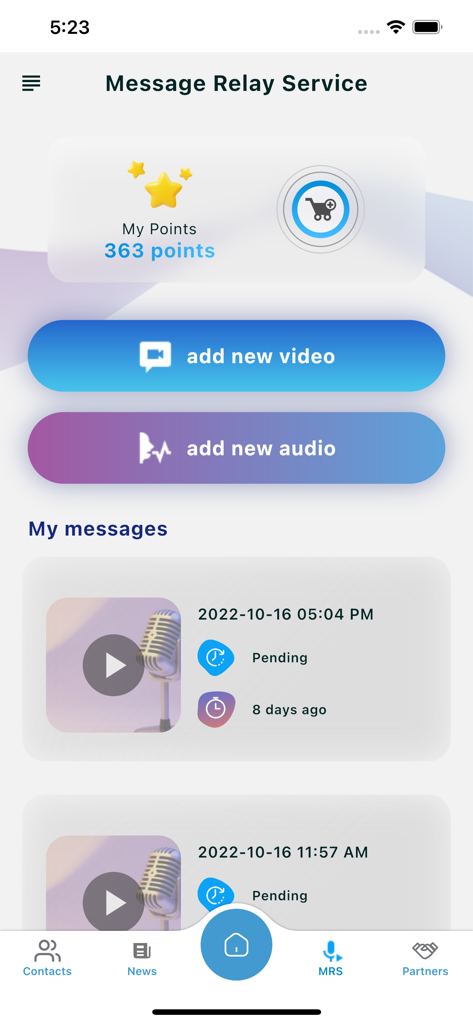 Signo Application - Interfaz de la aplicación Signo que muestra la pantalla del Servicio de Retransmisión de Mensajes con opciones para agregar mensajes de video o audio y una lista de solicitudes pendientes