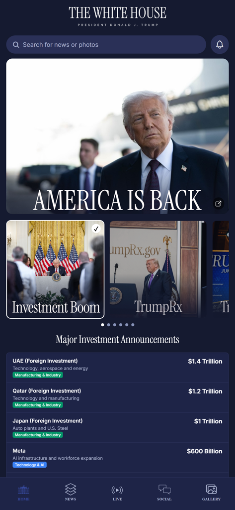 The White House - La pantalla de inicio de la aplicación La Casa Blanca que muestra al Presidente Trump y una lista de importantes anuncios de inversión extranjera.