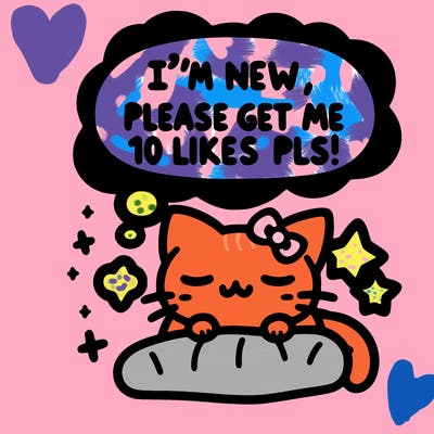 kitty taking a nap dream talking and saying "i'm new, please get me at least 10 likes pls!!"