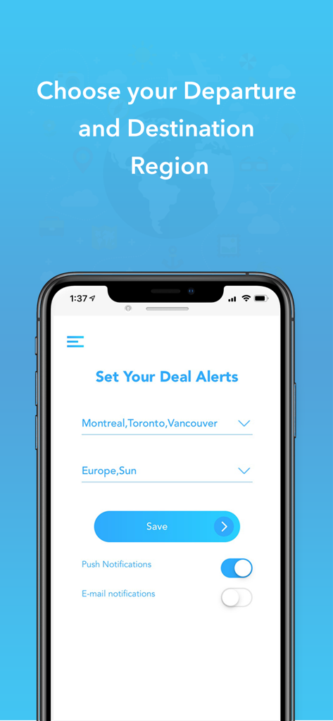 Next Departure: Cheap Flights - Interfaccia dell'app mobile per impostare avvisi di offerte di volo scegliendo città di partenza come Toronto e Vancouver e regioni di destinazione come l'Europa.