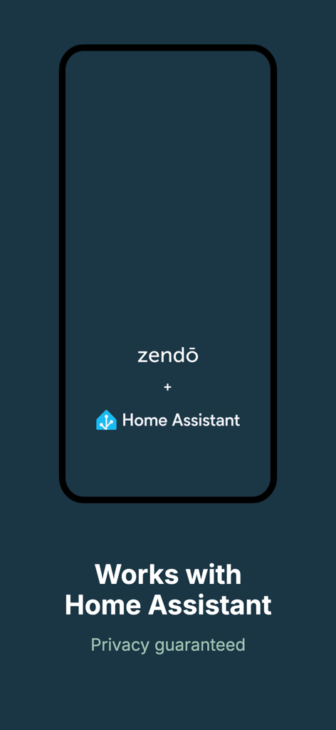 Zendo - Smart Home & Office - Pantalla de inicio de la aplicación Zendo que muestra compatibilidad con Home Assistant y una garantía de privacidad