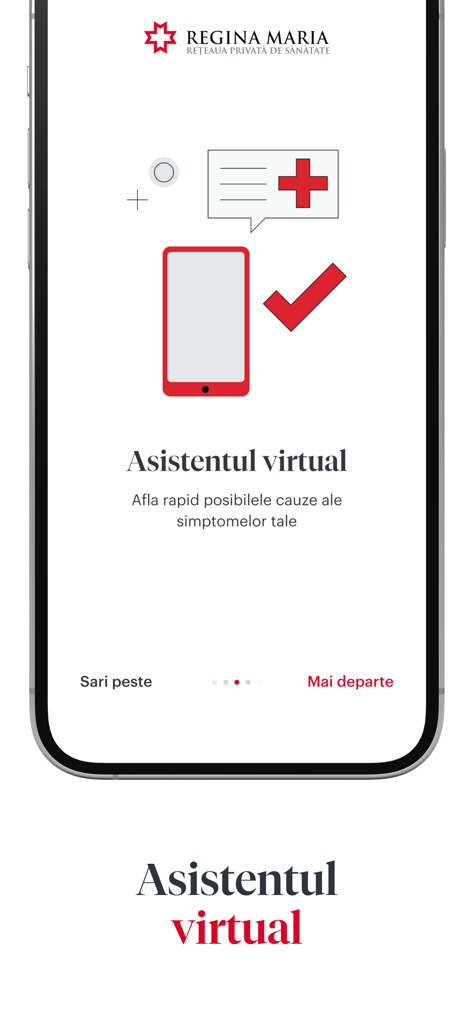 REGINA MARIA - The virtual assistant screen of the Regina Maria app showing a symptom checking feature with medical icons and Romanian text