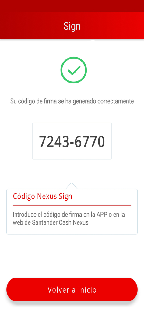 Santander Cash Nexus Sign - Interfaz de la aplicación Santander Cash Nexus Sign que muestra un código de firma de transacción generado con éxito con una marca de verificación verde