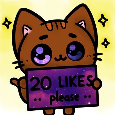 a cat that is holding a sign that says 20 likes please