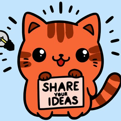 a cute cat saying share your ideas