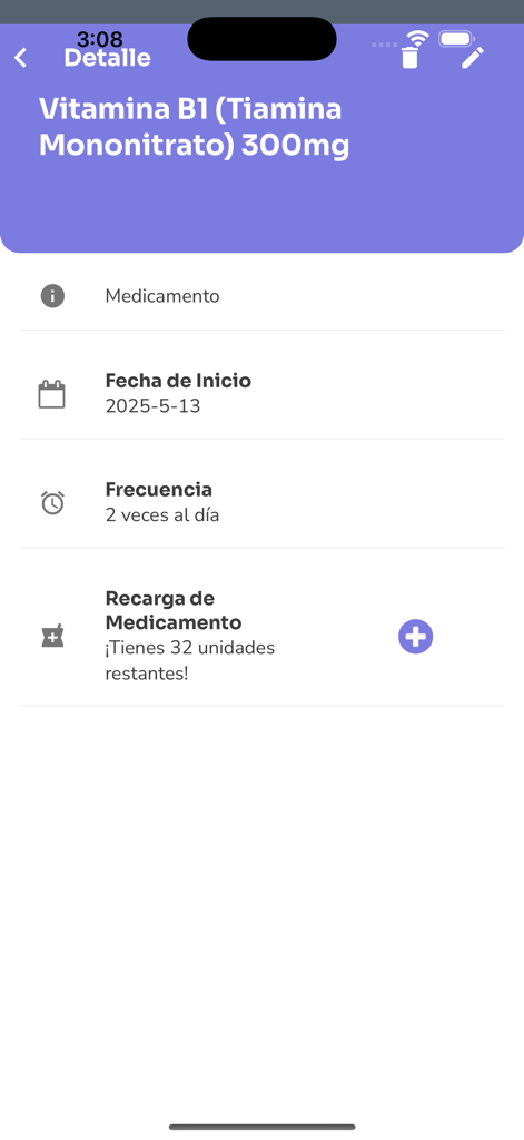 Biva Recordatorio Medicamentos - Una pantalla móvil que muestra los detalles del medicamento, incluido el nombre, la fecha de inicio, la frecuencia y las unidades restantes de un tratamiento de Vitamina B1.