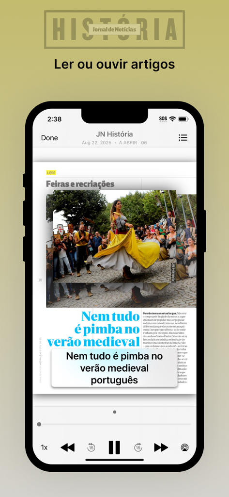 JN História - Pantalla de smartphone mostrando la aplicación JN Historia con un artículo de historia portuguesa y una interfaz de reproductor de audio integrada.