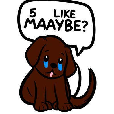 a puppy that says 5 like maybe