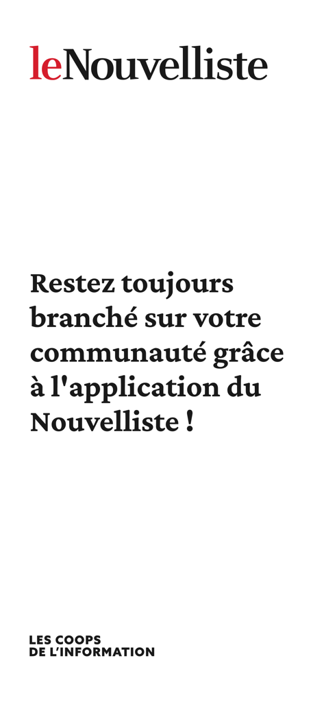 Le Nouvelliste - Le Nouvelliste news app splash screen with community slogan