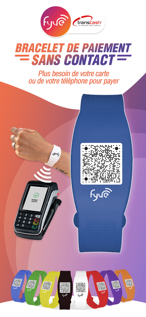 Promoción de pulseras de pago contactless Fyve en varios colores mostrando a un usuario pagando en un terminal sin tarjeta