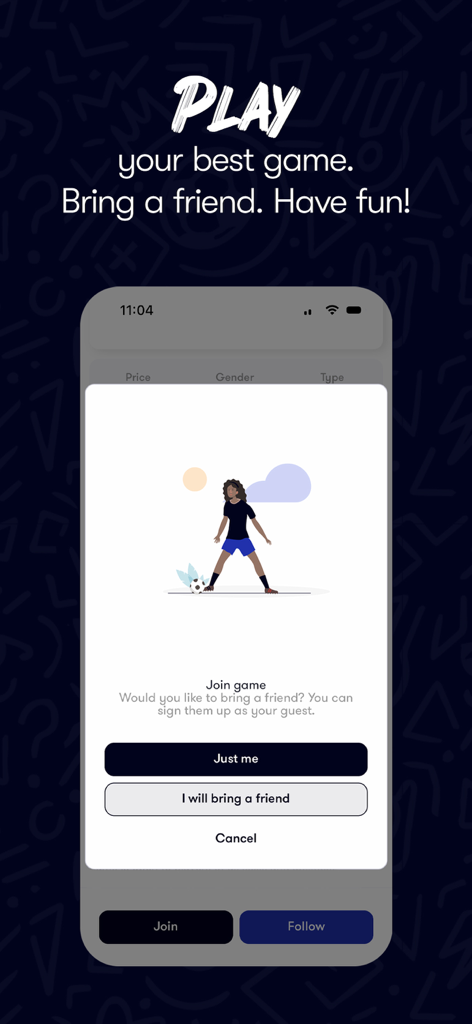 Footy Addicts: Play Football - Footy Addicts app interface showing a join game popup with an option to bring a friend