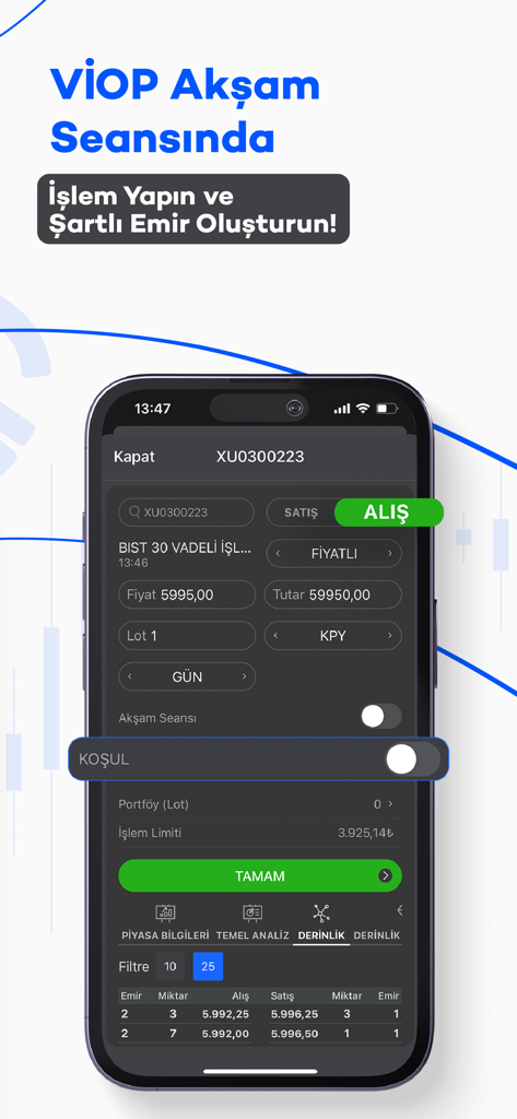 Gedik Trader - Gedik Trader mobile app interface showing VIOP futures trading and conditional order options.