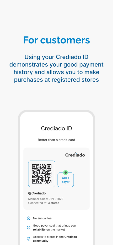 Crediado - Sales management - Tela de ID Crediado para clientes mostrando confiabilidade do histórico de pagamentos e um QR code para compras na loja.