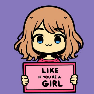 a cute girl holding a sign that says like if you’re a girl