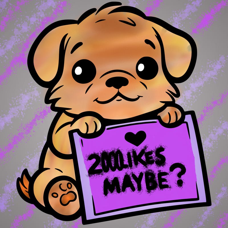 a puppy holding a sign that says 2 likes maybe?