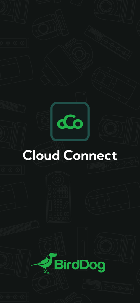 BirdDog Cloud Connect - BirdDog Cloud Connect app launch screen with green logo and professional video production equipment background