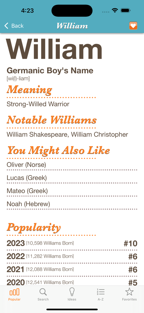 Baby Names™ - Detailed screen of the name William in the Baby Names app showing meaning origin and historical popularity data