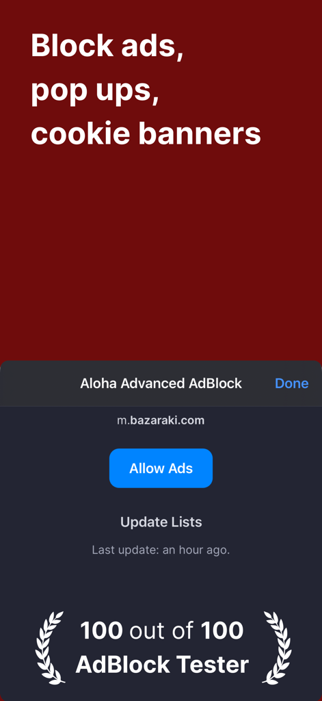 Aloha AdBlock - Block ads - Aloha AdBlock interface showing features for blocking ads and popups with a 100 out of 100 tester score