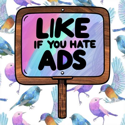 a sign that says like if you hate ads