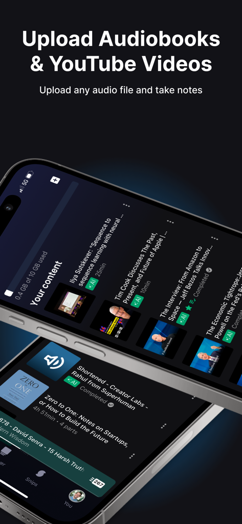 Snipd | AI Podcast Player - Snipd app interface showing the upload feature for audiobooks and YouTube videos to take AI generated notes.