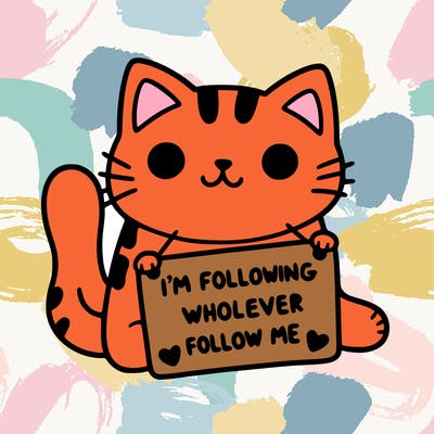 cat with a sign that says i’m following whoever follows me