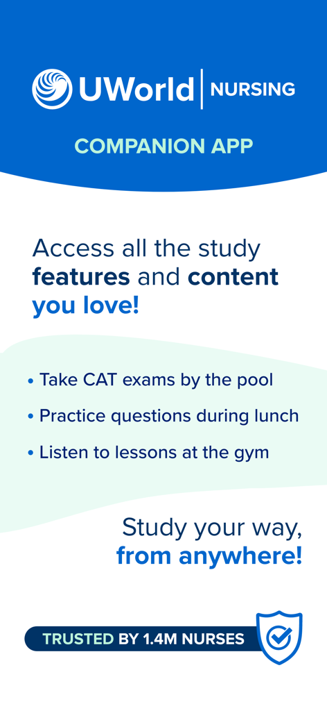A promotional screen for the UWorld Nursing companion app highlighting flexible study options like taking CAT exams and practice questions on the go.