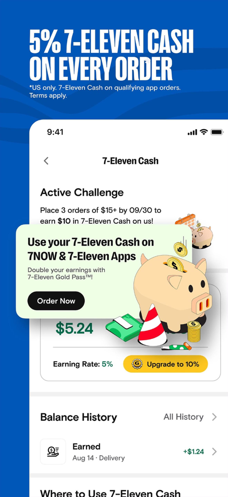A screenshot of the 7NOW app showing the 7-Eleven Cash rewards dashboard with cash back earnings and active loyalty challenges