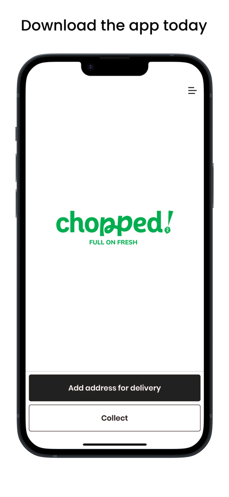 Freshly Chopped app home screen with buttons for delivery and collection