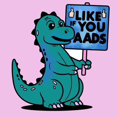 dinosaur holding a sign that says like if you hate ads