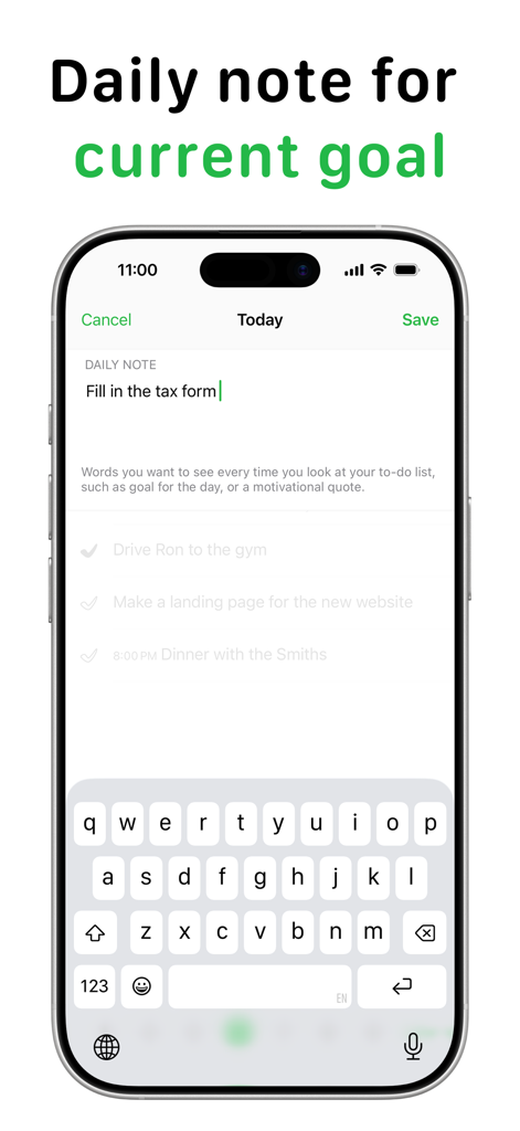 Today: To Do List - A mobile interface for the Today app showing a daily note feature to set a single goal for the day.