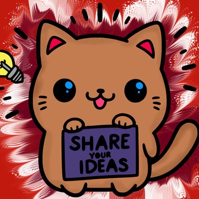 a cute cat saying share your ideas