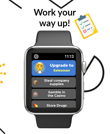 Corporate Climber - Idle Game - Corporate Climber idle game interface on Apple Watch showing career upgrade and risky activities.