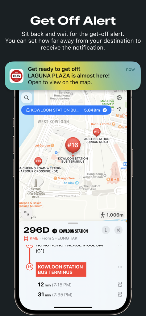 A smartphone screen showing a real-time get-off alert notification for a bus stop in Hong Kong.