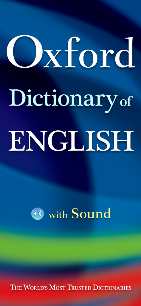 Oxford Dictionary of English. - Oxford Dictionary of English app title screen featuring sound icon and branding for the world's most trusted dictionaries