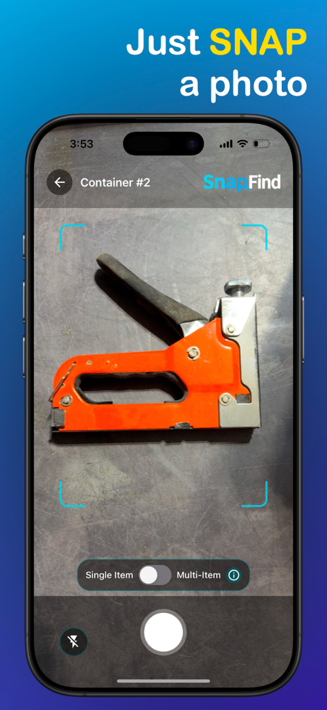 SnapFind app interface showing a user taking a photo of a staple gun to organize it