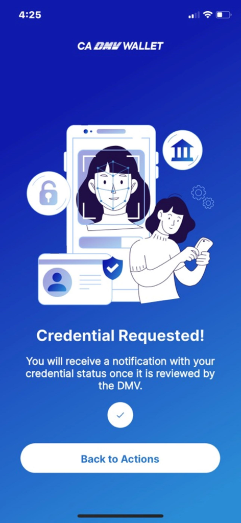 CA DMV Wallet - CA DMVウォレットアプリの画面。クレデンシャルリクエスト済み確認メッセージが表示されます。