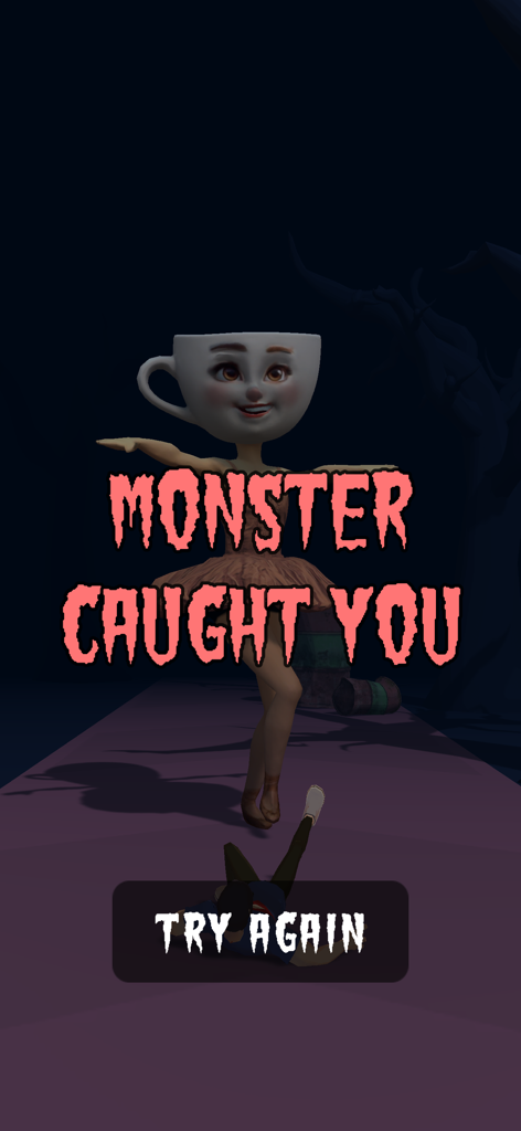 Game over screen showing a surreal teacup head monster and the text Monster Caught You