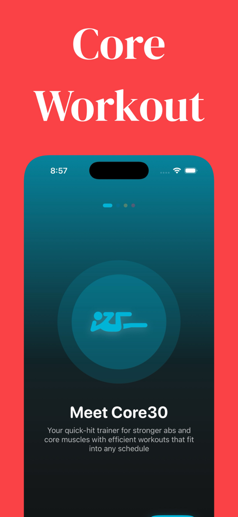 Core30: Abs & Core Workout App - Core30 app welcome screen featuring a quick hit trainer for stronger abs and core muscles.