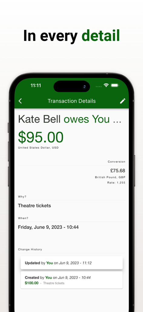 Smartphone screen showing transaction details in the PayMeLater app where Kate Bell owes ninety five dollars for theatre tickets with currency conversion to British pounds.