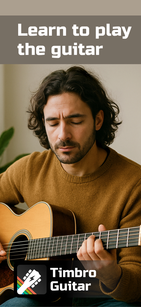 A man playing an acoustic guitar with a text overlay saying Learn to play the guitar and the Timbro Guitar logo
