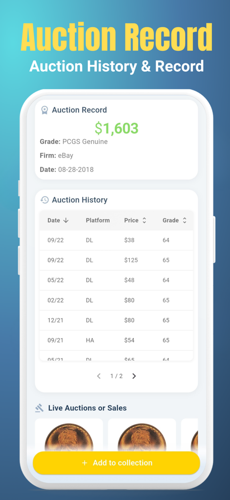 Screenshot of the coin appraisal app showing historical auction prices and grading data for collectors.