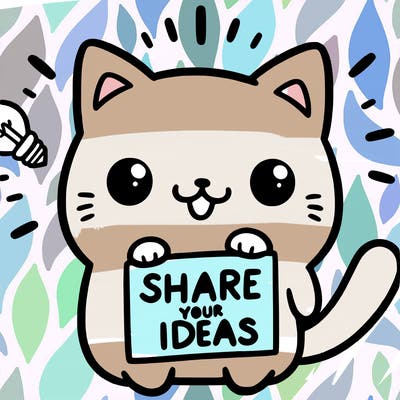 a cute cat saying share your ideas