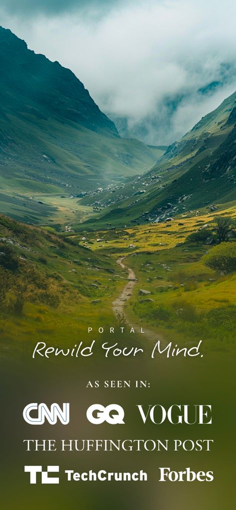 A lush mountain valley landscape with the Portal app slogan Rewild Your Mind and press logos from CNN, GQ, and Vogue.