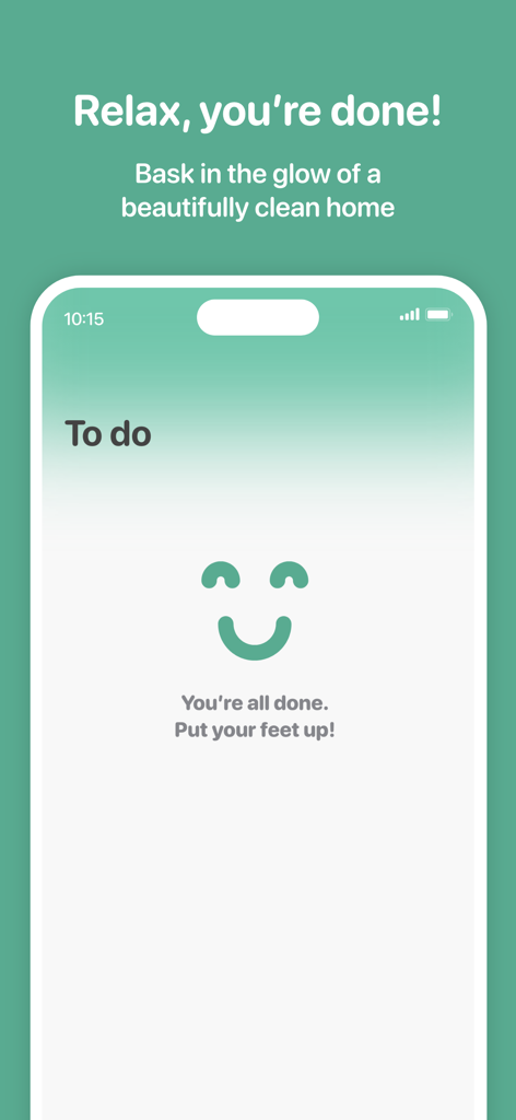 Spotless: A simply clean home - Interfaz de la aplicación Spotless que muestra una cara sonriente y un mensaje que confirma que todas las tareas están terminadas