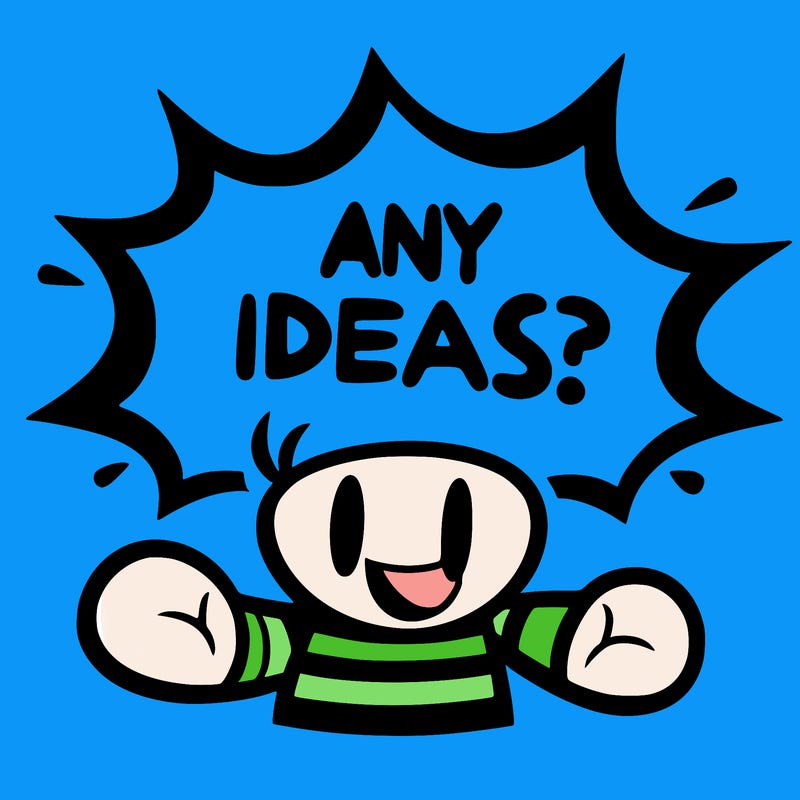 a message saying: any ideas?