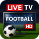 Live Football TV- HD Streaming