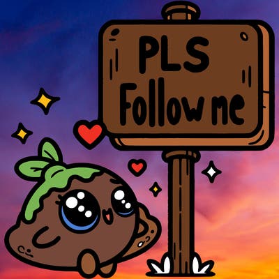 sign that says pls follow me