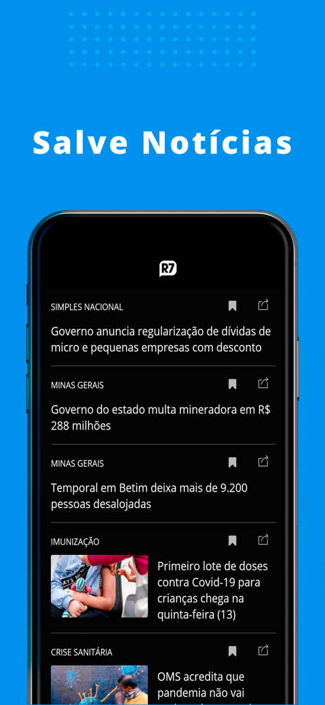R7 - Interfaz de la aplicación móvil R7 que muestra un feed de noticias con opciones para guardar artículos para después