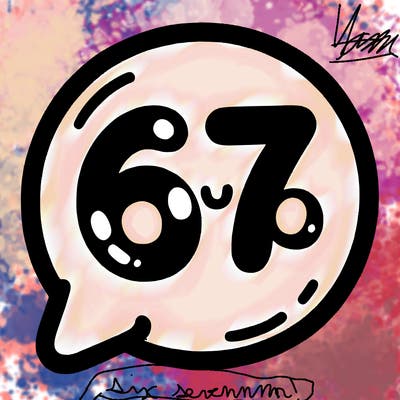 bubble that says 67