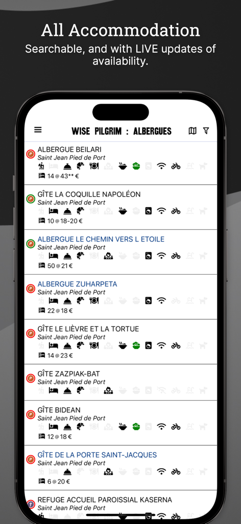 A list of hostels and albergues in Saint Jean Pied de Port with live availability on the Wise Pilgrim Camino Francés app.